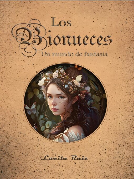 Title details for Los Bionueces. Un mundo de fantasía by Lucila Ruiz - Available